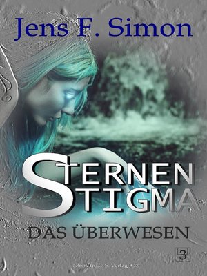 cover image of Das Überwesen (STERNEN STIGMA 3)